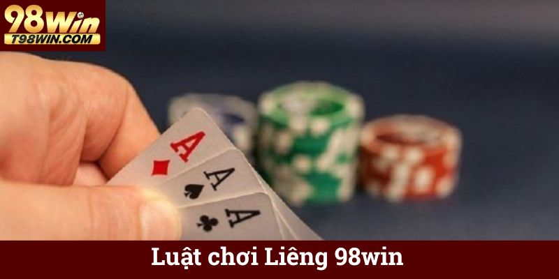 Liêng 98win ♠️ Chơi Bài Liêng Online Ăn Tiền Thật 5 Luật chơi Liêng 98win